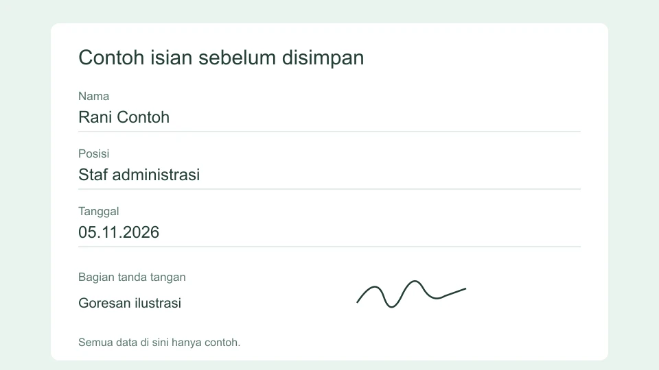 Ilustrasi memisahkan isian teks dari bagian tanda tangan. Datanya fiktif.